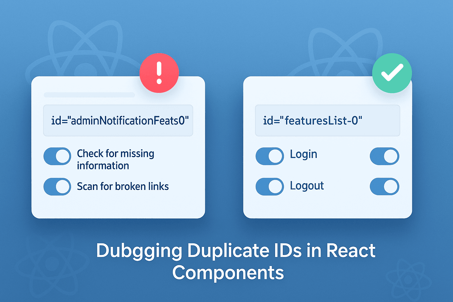 Blog: Debugging Duplicate IDs in React Components image