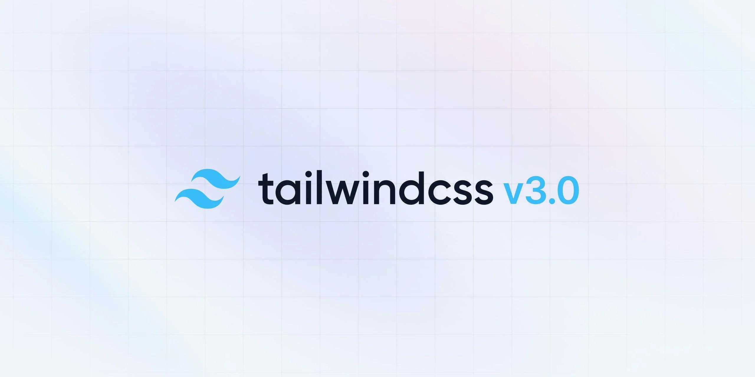 Exploring Tailwind CSS v3: New Features and Use Cases image