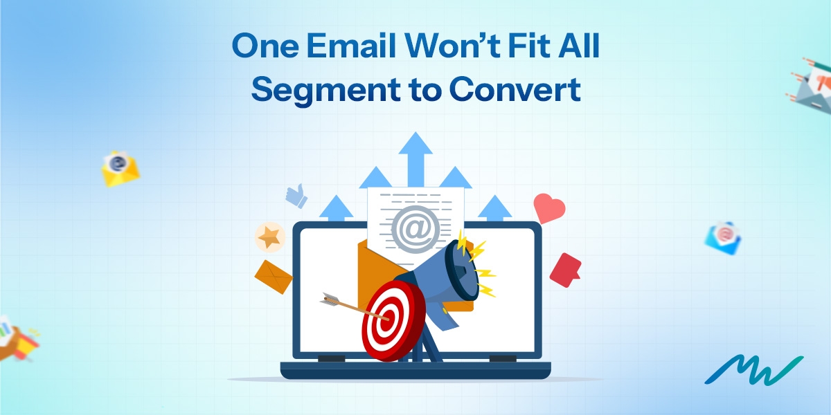 Why Email Segmentation Is Your Secret Marketing Superpower in 2025 image