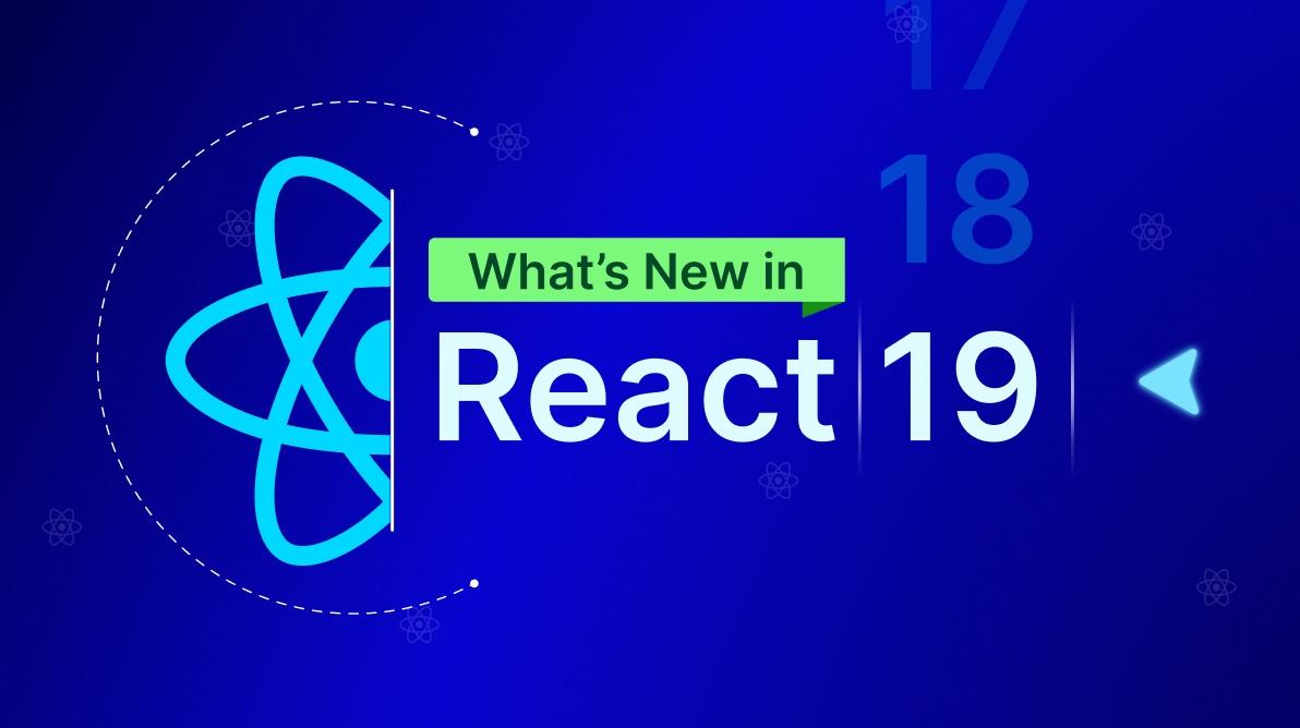 React 19 Features: What’s New and How to Use Them image
